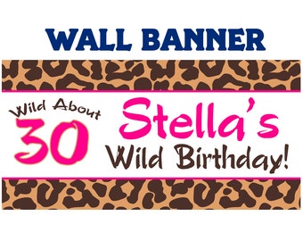 Happy 40th Birthday Banner  ~ Personalized Party Cougar Banners - Animal Print Banners - Printed Banner - 30th Birthday Banner