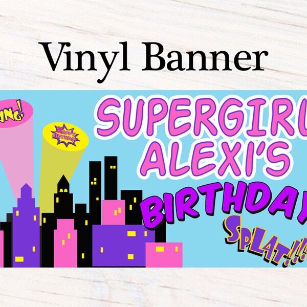 Super Hero Girls Personalized Banner ~ Happy Birthday Personalized Party Banners- Large Photo Banner, Printed Vinyl Banner, Custom Banner