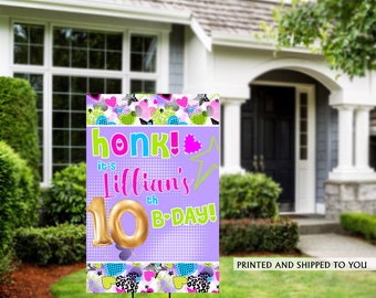 Honk Birthday Yard Sign | Quarantine Birthday | Birthday Yard Sign | Birthday Lawn Sign | 10th Birthday Yard Sign | Happy Birthday Sign