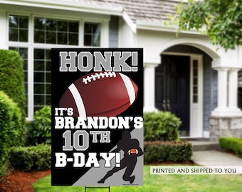 Honk Football Yard Sign | Quarantine Birthday | Birthday Yard Sign | Football Team Yard Sign | Sports Birthday Sign | Football Yard Sign