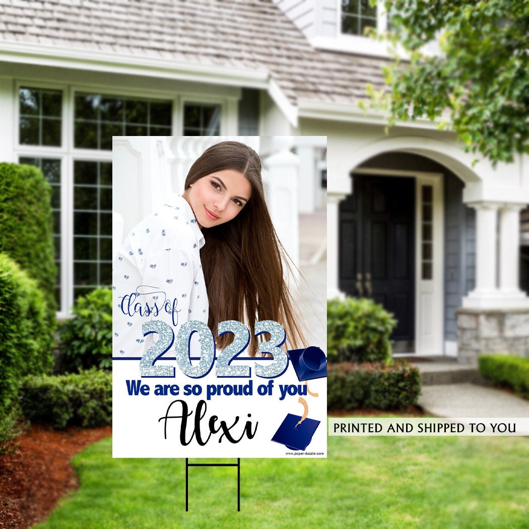 Class of 2023 Graduation Photo Yard Sign Quarantine Grad Lawn Sign