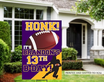 Honk Football Yard Sign | Quarantine Birthday | Birthday Yard Sign | Football Team Yard Sign | Sports Birthday Sign | Football Yard Sign