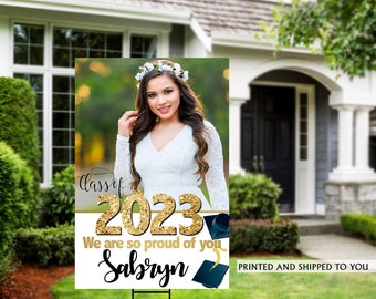 Class of 2023 Graduation Photo Yard Sign - Gold Grad Party Welcome Sign - Welcome Sign Congrats, Foam Board Sign, Graduation Yard Sign