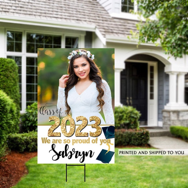 Class of 2023 Graduation Photo Yard Sign - Gold Grad Party Welcome Sign - Welcome Sign Congrats, Foam Board Sign, Graduation Yard Sign