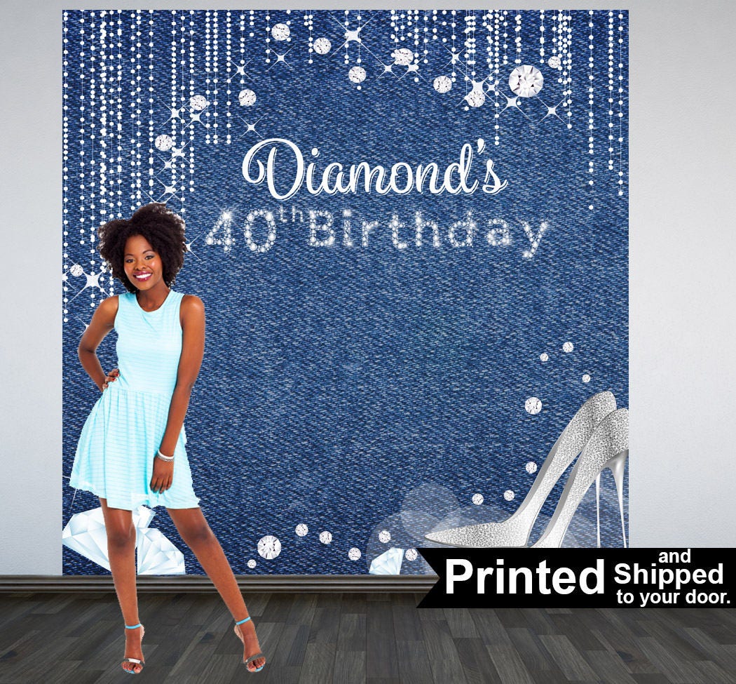 Denim & Diamonds Photo Backdrops, 40th BIrthday Party Backdrop