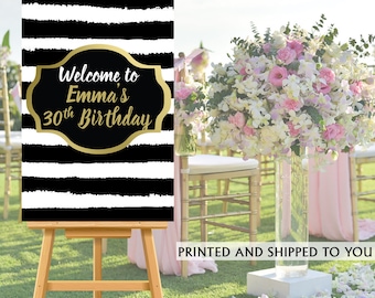 30th Birthday Welcome Sign - Black and White Stripes Party Sign, Welcome to the Party Sign, Foam Board Printed Welcome Sign, 50th Birthday