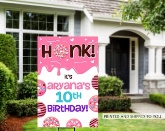 Honk Birthday Yard Sign | Quarantine Birthday | Birthday Yard Sign | Birthday Sign | Donut Birthday Yard Sign | Happy Birthday Lawn Sign |