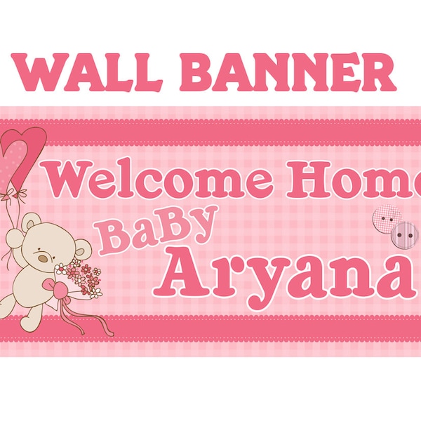 Welcome Home Baby Banner ~ Personalized Party Banners, It's a Girl Banner, Welcome Home Banner, Baby Shower Banner