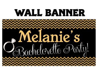 Bachelorette Banner  ~ Wedding or Anniversary Personalized Party Banners, Last Night Banner, Vinyl Banner, Printed Banner, Birthday Banner