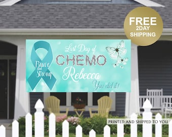 Last Day of Chemo Banner - I Finished Chemo Banner - Cancer Sucks Banner - Cancer Banner - Personalized Banner - Lawn Banner