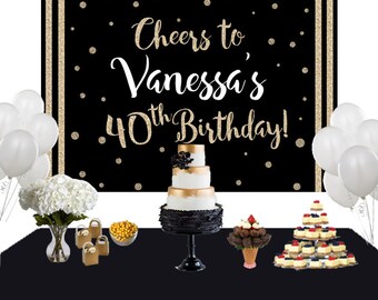 Cheers to 40 Personalized Backdrop - Birthday Cake Table Backdrop - Birthday Backdrop, 40th Birthday Photo Backdrop, Printed Backdrop