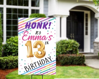 Honk Birthday Yard Sign | Quarantine Birthday | Birthday Yard Sign | Birthday Sign | 13th Birthday Yard Sign | Happy Birthday Sign