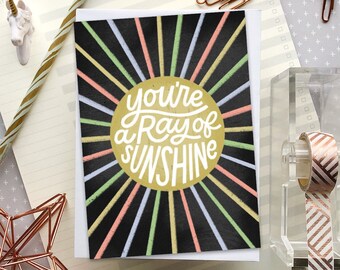 You're a Ray of Sunshine Greeting Card | Girlfriend Gift | Sister Gift | Gift for Her | Thank You Card