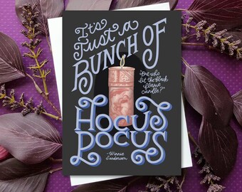 It's Just a Bunch of Hocus Pocus Greeting Card | Halloween | Halloween Gift | Hocus Pocus Decor | Sanderson Sisters | Halloween Decor