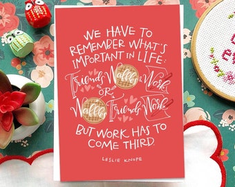 Parks and Recreation Friends Waffles and Work Greeting Card | Parks and Rec | Leslie Knope | Birthday Card