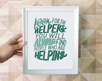 Look For the Helpers Fred Rogers 8x10 Art Print | Mr Rogers | Encouragement Gift | Nursery Decor