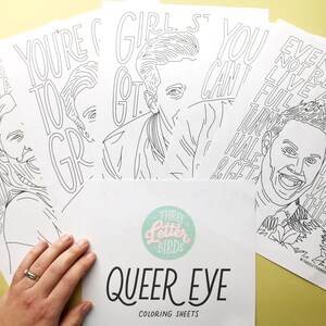 May include: Five black and white coloring pages featuring the cast of Queer Eye. Each page features a different cast member with a quote from the show. The pages are printed on white paper and are ready to be colored.