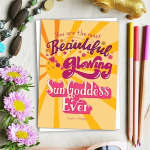 Leslie Knope Beautiful Glowing Sun Goddess Greeting Card | Parks and Recreation | Parks and Rec | Affirmation Cards