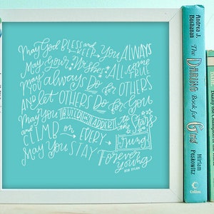 Bob Dylan Forever Young (Aqua, verse 1) Art Print | Song Lyrics Wall Art | Song Lyrics Print | Nursery Decor