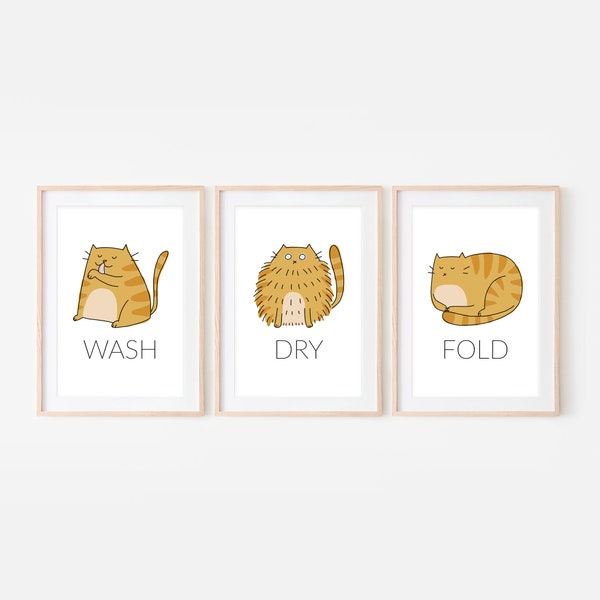 Set of 3 Orange Tabby Cat Funny Laundry Room Decor, Wash Dry Fold Signs, Bathroom Wall Art, Utility Room Prints, Printable Digital Download