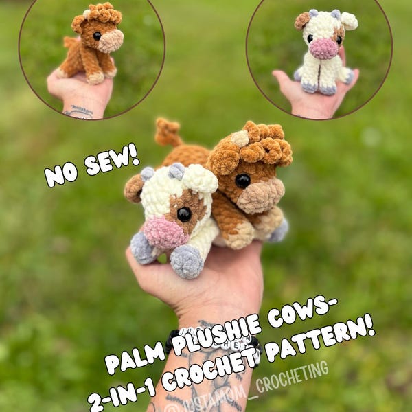 2-in-1 Cow, Highland Cow Palm Plushies, No Sew Crochet Pattern (PDF Pattern)