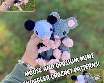 Mouse and Opossum Mini Snuggler Crochet Patterns Crochet Plushies