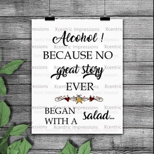 Alkohol SVG schneiden Datei, Alkohol PNG, Alkohol-Schablone, Alkohol, Alkohol da keine große Geschichte begann mit einem Salat, Schablone, schneiden Datei, stencil