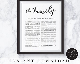 The Family A Proclamation To The World - 8x10 & 16x20 Printable - LDS - Artistic Brush Script Font - INSTANT DOWNLOAD