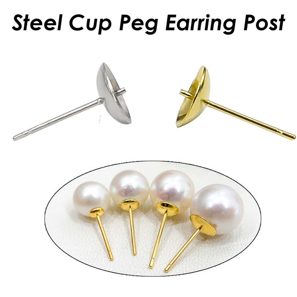 50 x Earring Cup Post for Pearls/ Beads, Silver Gold Stainless Steel Earring Cup with Peg Ear Stud, Peg Earring Post for Half Drilled Pearls