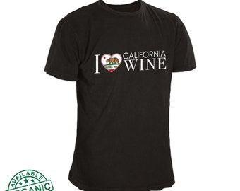 I Love California Wine Shirt