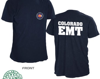 Colorado EMT Shirt. Available in several colors. Available in many sizes. #1 Seller of Colorado shirts!