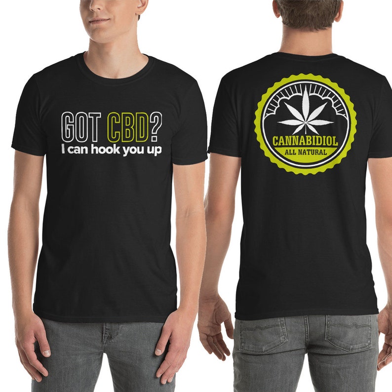 CBD Sellers Tshirt Cannabidiol Shirt Got CBD I Can Hook Etsy