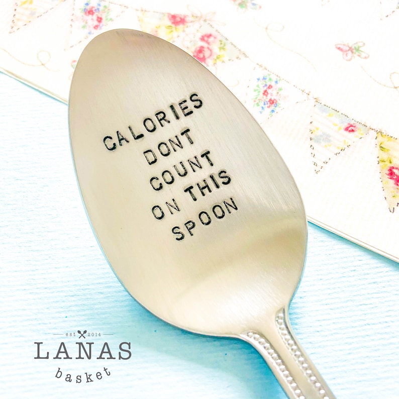 Calories Dont Count On This Spoon Spoon Spoon Eating Etsy