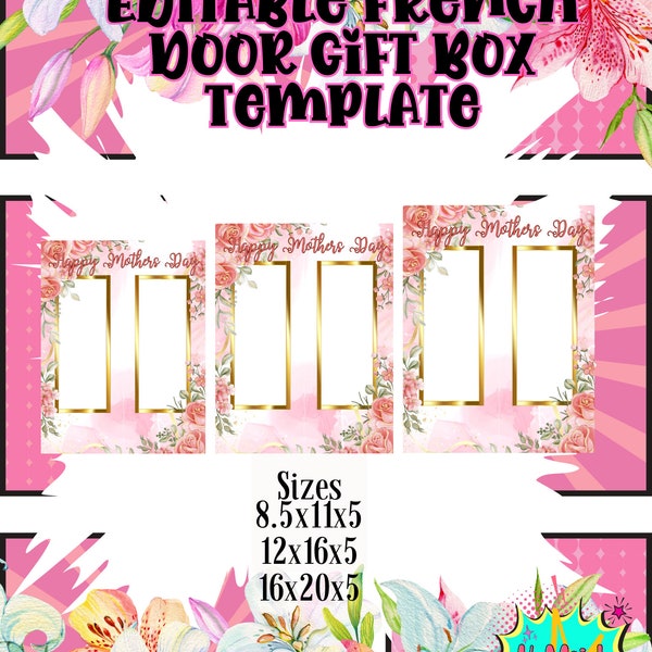 3 French Doors Gift Box Canva Editable Template, Digital File ONLY, Special Occasion Gift Box Template, Mother's Day Gift Box Template