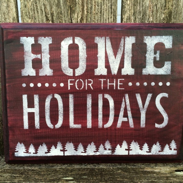 Home for the Holidays Sign
