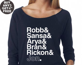 Game Of Thrones Shirt Robb & Sansa and Arya and Bran and Rickon and Jon Shirt Dragons Shirt Off Shoulder Ladies Sweatshirt Women Sweatshirt