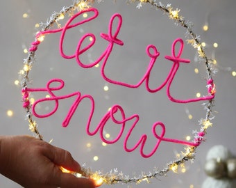 Corona navideña Let It Snow / Neón rosa, luces de copo de nieve