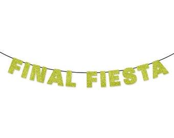 FINAL FIESTA Glitter Banner Wall Decor Sign - Sparkly Lime Green - Bachelorette Party Decoration - Bach Banner