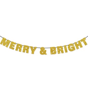 MERRY & BRIGHT Glitter Banner Wall Hanging - Christmas Decorations - Christmas Party Decor - Customizable Christmas Banner - Fun Xmas