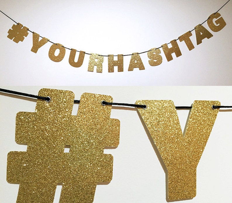 Custom HASHTAG Glitter Banner Glitter Sign Wall Decor Sparkly Gold Wedding Hashtag Custom Party Decorations image 1