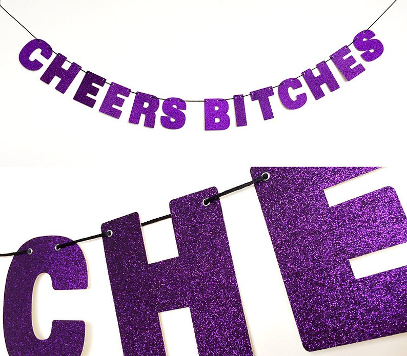 CHEERS BITCHES Banner Glitter Sign Wall Decor Sparkly Purple Bachelorette Party Decoration Cheers Sign image 1