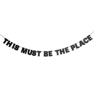 This Must Be The Place Glitter Banner Wall Decoration Garland - Sparkly Black - Black Home Decor - Wedding Banner