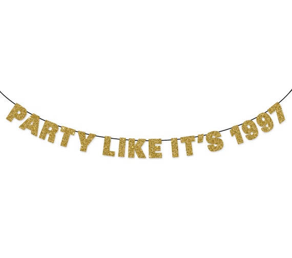 PARTY LIKE IT'S (Year) Banner Wall Hanging - Party Decorations - Birthday Decor - Hip Hop Party - Customizable Glitter Banner Il_570xn