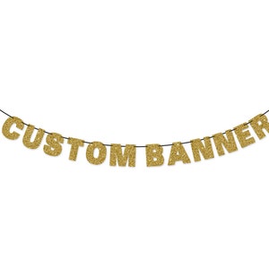 CUSTOM BANNER Glitter Letters Wall Hanging - Custom Party Decorations - Personalized Letter Bunting Garland - 4" Letters