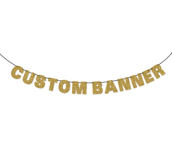 CUSTOM BANNER Glitter Letters Wall Hanging - Custom Party Decorations - Personalized Letter Bunting Garland - 4" Letters Il_570xn