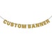 CUSTOM BANNER Glitter Letters Wall Hanging - Custom Party Decorations - Personalized Letter Bunting Garland - 4' Letters 