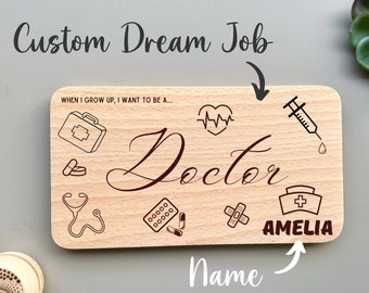 Doctor Personalized Breakfast Board with Name & Custom Dream Job „When I grow up, I want to be“, Future Career, wood engraved with name