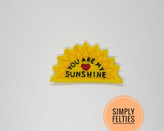 Summer Felties | Sunshine Felties | You Are My Sunshine (Burst)