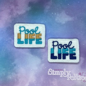 Pool Life Felties