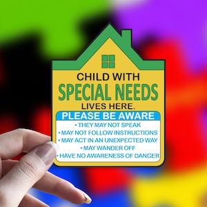 Special Needs Child Adult Person Teen Children Lives Here Various Options available Decal Sticker